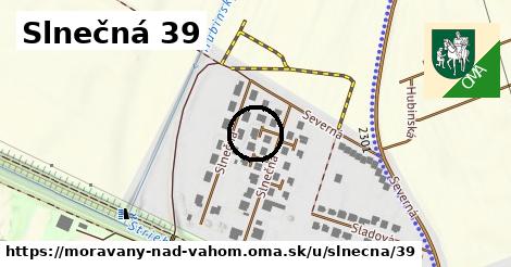 Slnečná 39, Moravany nad Váhom