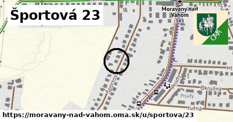 Športová 23, Moravany nad Váhom