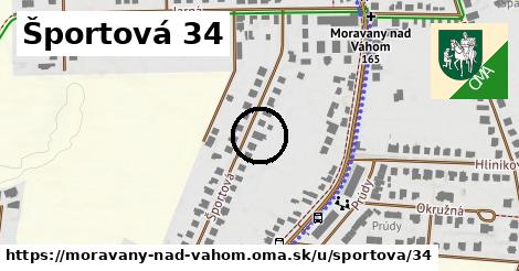 Športová 34, Moravany nad Váhom