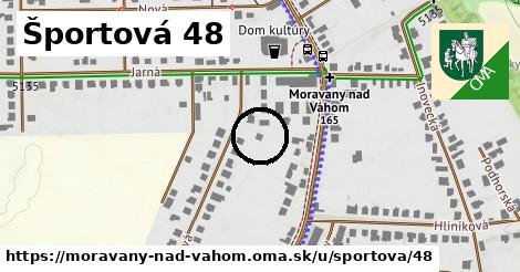 Športová 48, Moravany nad Váhom