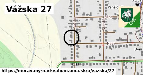 Vážska 27, Moravany nad Váhom