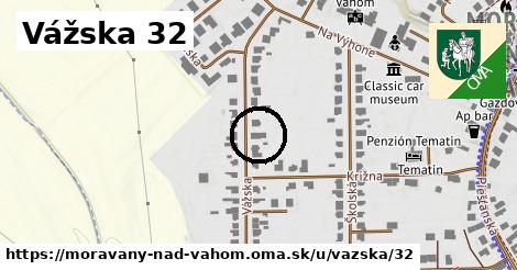 Vážska 32, Moravany nad Váhom