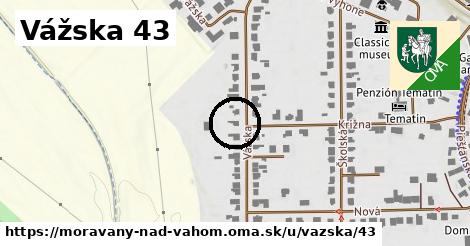 Vážska 43, Moravany nad Váhom