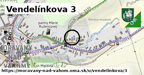 Vendelínkova 3, Moravany nad Váhom