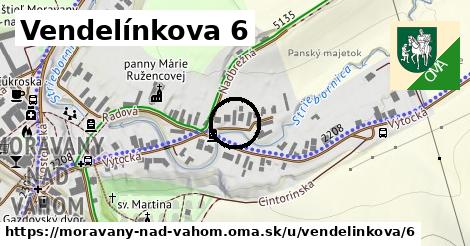 Vendelínkova 6, Moravany nad Váhom