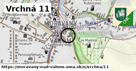 Vrchná 11, Moravany nad Váhom