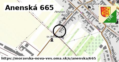 Anenská 665, Moravská Nová Ves