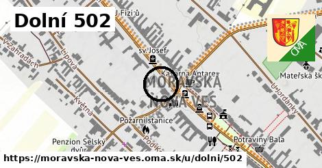 Dolní 502, Moravská Nová Ves