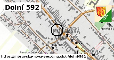 Dolní 592, Moravská Nová Ves