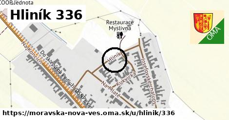 Hliník 336, Moravská Nová Ves