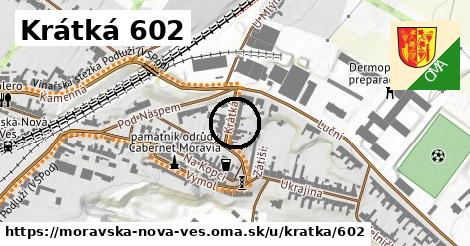 Krátká 602, Moravská Nová Ves
