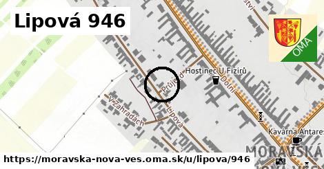 Lipová 946, Moravská Nová Ves