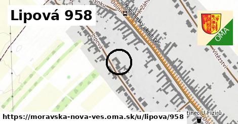 Lipová 958, Moravská Nová Ves