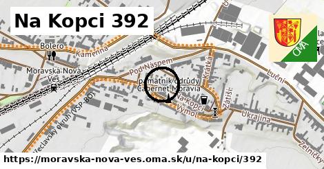 Na Kopci 392, Moravská Nová Ves