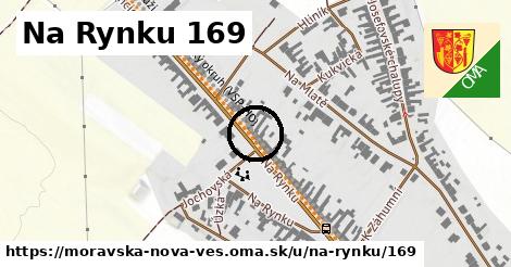 Na Rynku 169, Moravská Nová Ves