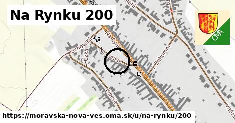 Na Rynku 200, Moravská Nová Ves