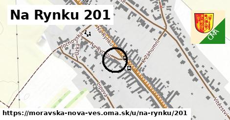 Na Rynku 201, Moravská Nová Ves