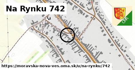 Na Rynku 742, Moravská Nová Ves