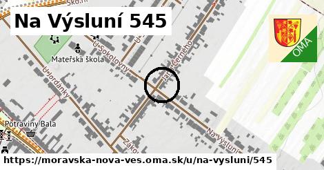 Na Výsluní 545, Moravská Nová Ves