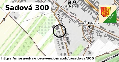 Sadová 300, Moravská Nová Ves