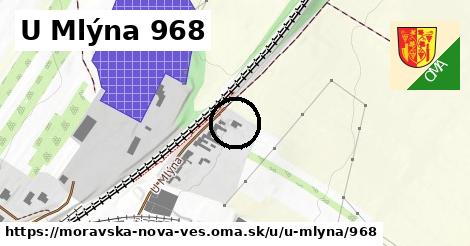 U Mlýna 968, Moravská Nová Ves