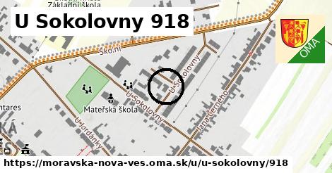 U Sokolovny 918, Moravská Nová Ves
