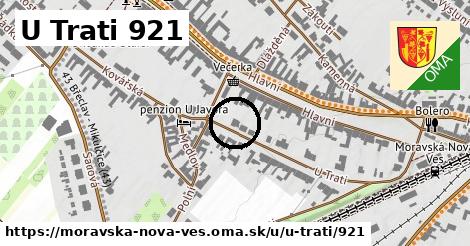 U Trati 921, Moravská Nová Ves