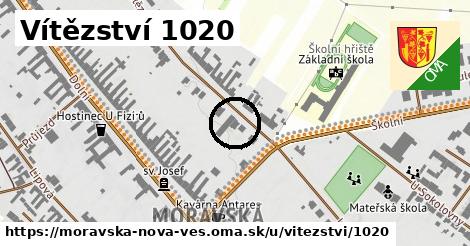 Vítězství 1020, Moravská Nová Ves