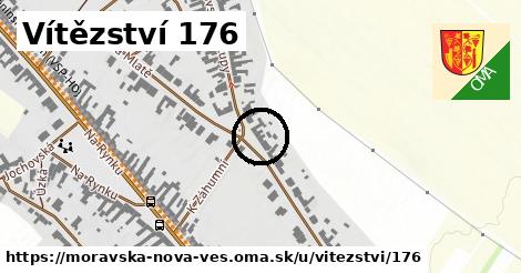 Vítězství 176, Moravská Nová Ves