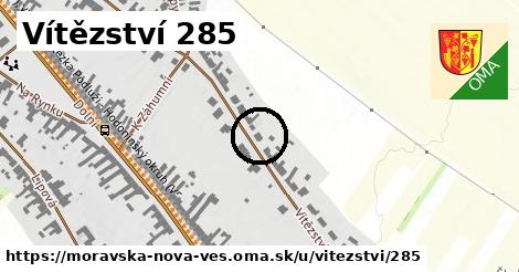 Vítězství 285, Moravská Nová Ves
