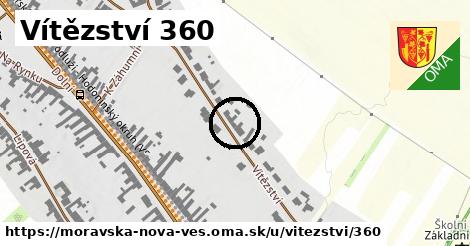 Vítězství 360, Moravská Nová Ves