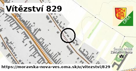 Vítězství 829, Moravská Nová Ves