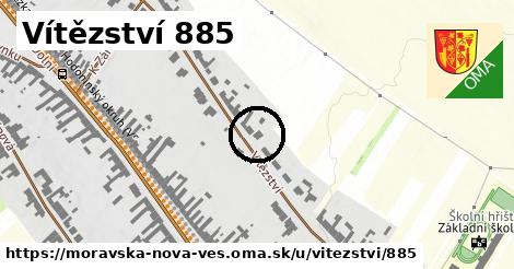 Vítězství 885, Moravská Nová Ves
