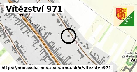 Vítězství 971, Moravská Nová Ves