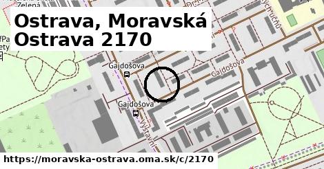 Ostrava, Moravská Ostrava <span class="supisne">2170</span>