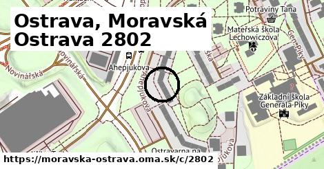 Ostrava, Moravská Ostrava <span class="supisne">2802</span>
