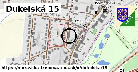 Dukelská 15, Moravská Třebová