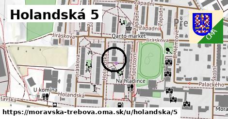 Holandská 5, Moravská Třebová