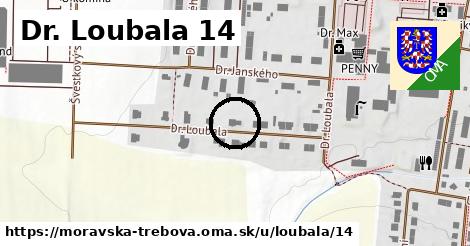 Dr. Loubala 14, Moravská Třebová