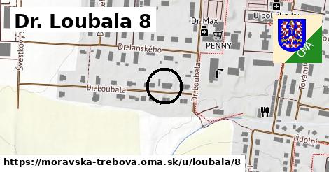 Dr. Loubala 8, Moravská Třebová