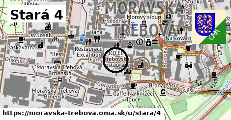 Stará 4, Moravská Třebová