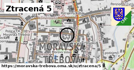 Ztracená 5, Moravská Třebová