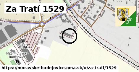 Za Tratí 1529, Moravské Budějovice