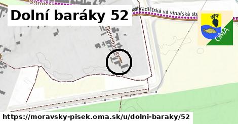 Dolní baráky 52, Moravský Písek