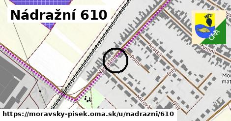 Nádražní 610, Moravský Písek