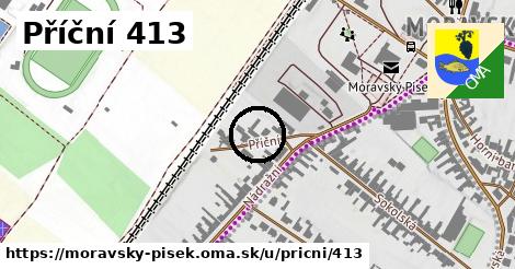 Příční 413, Moravský Písek