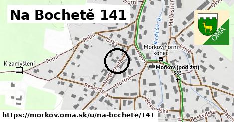 Na Bochetě 141, Mořkov