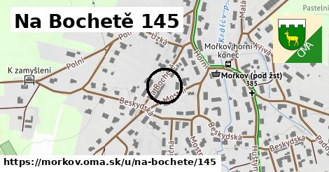 Na Bochetě 145, Mořkov