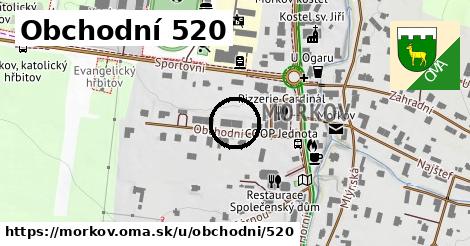 Obchodní 520, Mořkov