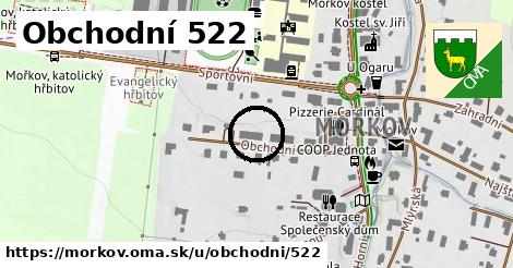 Obchodní 522, Mořkov